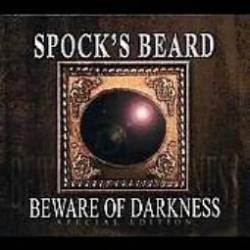 Spock's Beard : Beware of Darkness